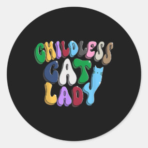 Childless Cat Lady Groovy 80s Cat With Love And Ho Classic Round Sticker