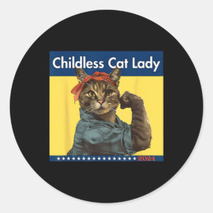 Childless Cat Lady Is Voting Election 2024 Usa Classic Round Sticker
