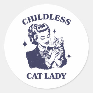 Childless Cat Lady Kamala 2024 Harris Feminist Wom Classic Round Sticker