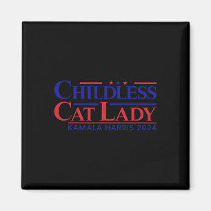 Childless Cat Lady Kamala 2024 Harris Funny Presid Magnet