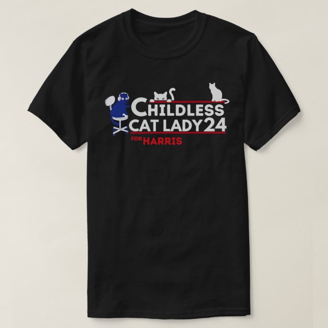 childless cat lady Kamala cat 2024 TShirt (Design Front)