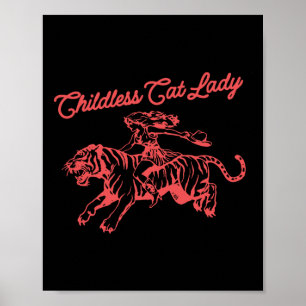 Childless Cat Lady Retro Cowboy Girl  Poster