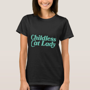 Childless Cat Lady Retro Vibrant T-Shirt
