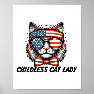 Childless Cat Lady Shirt Childless Cat Lady  Poster