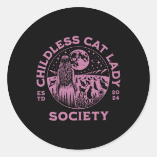 Childless Cat Lady Society Election 2024 Feminist Classic Round Sticker
