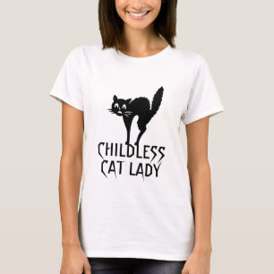 Childless cat lady spooky funny cat black white T-Shirt