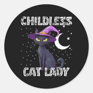 Childless Cat Lady Spooky Witch Hat Cat Black Classic Round Sticker