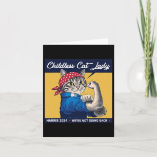 Childless Cat Lady We're Not Going Back Kamala Har Card