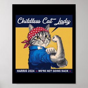 Childless Cat Lady We're Not Going Back Kamala Har Poster