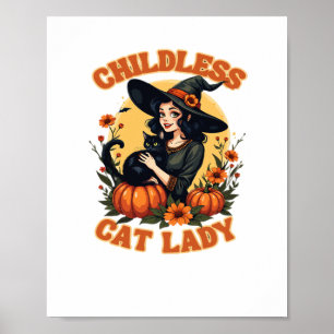 Childless cat lady witch - funny witchy black cat poster