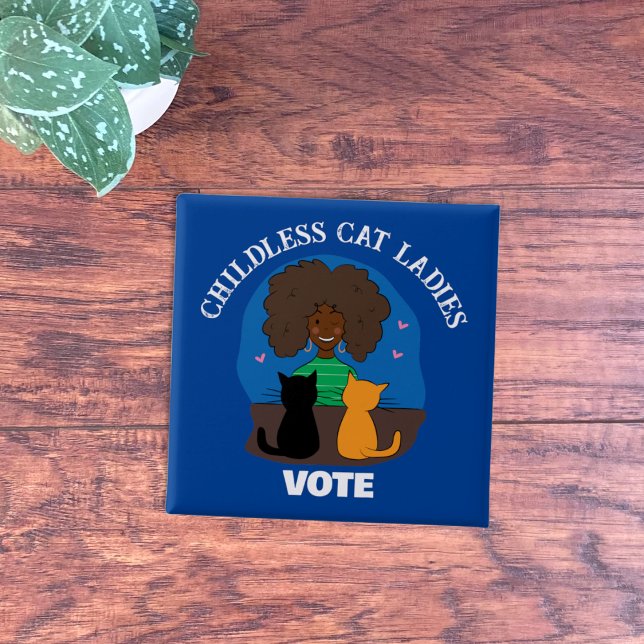 Childless Cats Ladies Vote Pin Button (Childless Cat Ladies Vote Blue Square Pinback Button .)