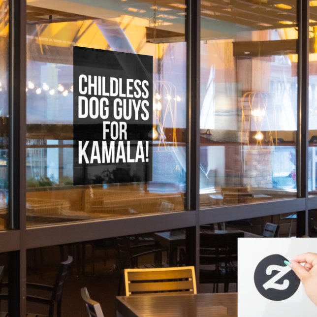Childless Dog Guys for Kamala 2024 Vote Harris  (Restaurant Window)