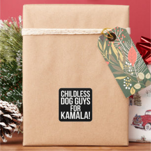 Childless Dog Guys for Kamala 2024 Vote Harris Square Sticker