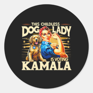 Childless Dog Lady Is Voting Kamala Classic Round Sticker