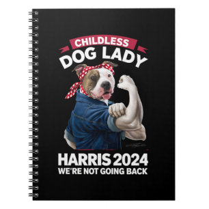 Childless Dog Lady Is Voting Kamala Election 2024 Notebook
