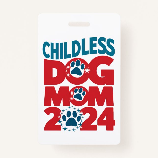 Childless Dog Mum Dog Lady Voting Patriotic Dog  ID Badge (Front)
