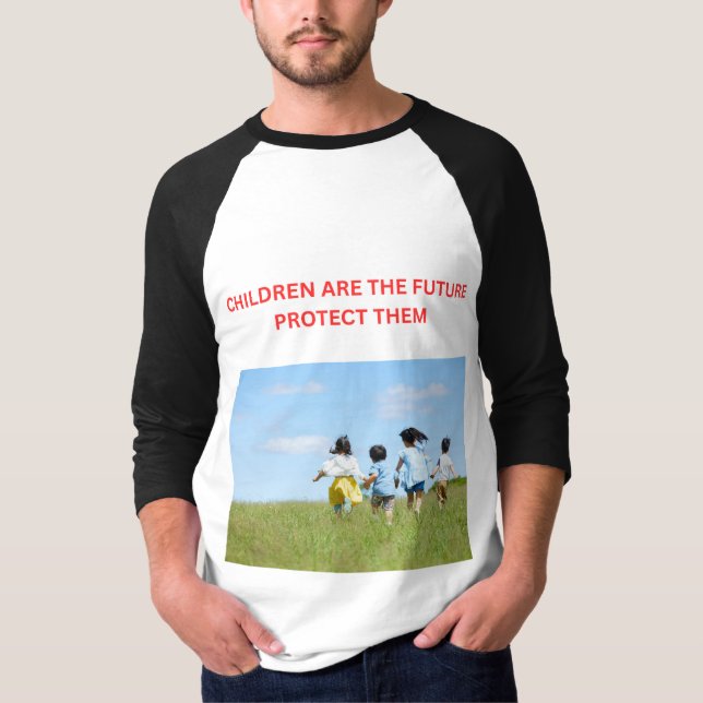 CHILDREN ARE THE FUTURE PROTECT THEM  T-Shirt (Front)