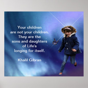 Children by Kahlil Gibran Poster