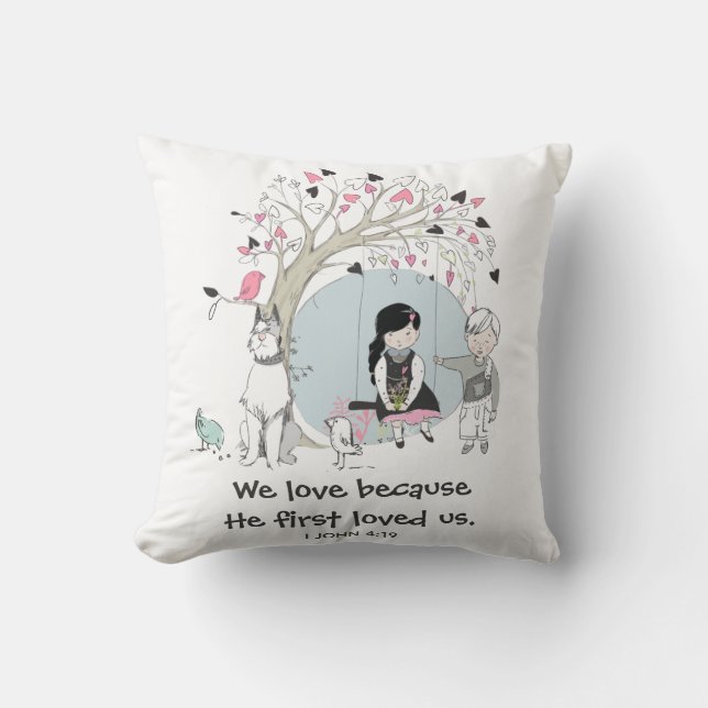 Children on Tree Swing 1 John 4:19 Cushion (Front)