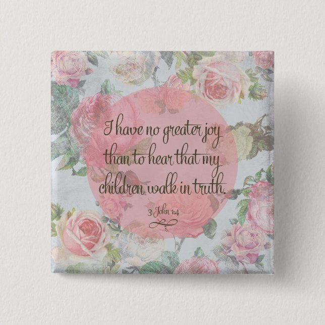Children Walk in Truth 15 Cm Square Badge (Front)