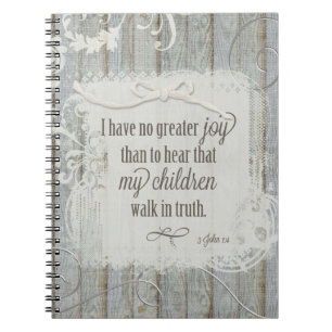 Children Walk in Truth - 3 John 1:4 Notebook