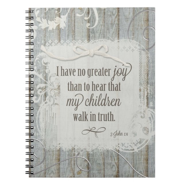 Children Walk in Truth - 3 John 1:4 Notebook (Front)