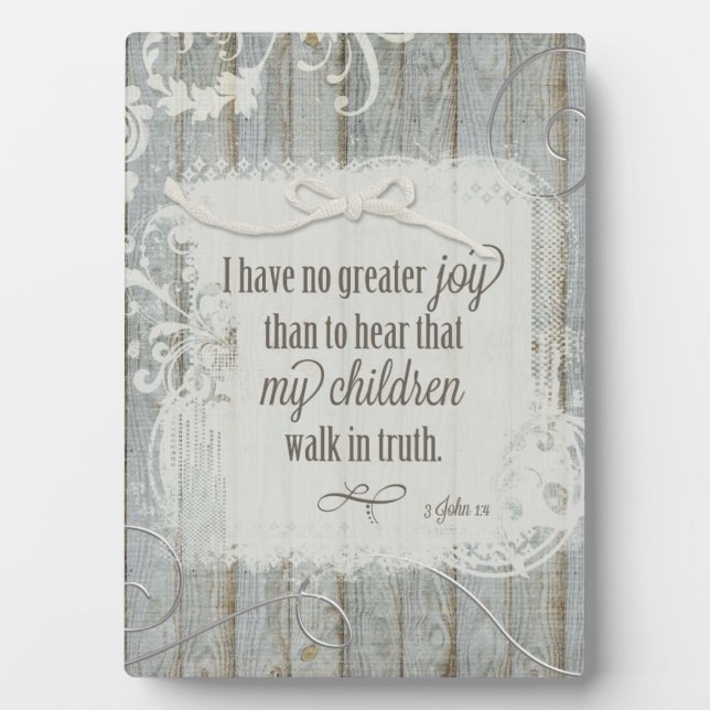 Children Walk in Truth - 3 John 1:4 Plaque (Front)