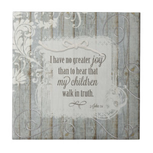 Children Walk in Truth - 3 John 1:4 Tile