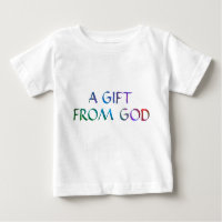 Childs A Gift From God Shirt
