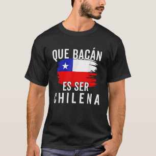 Chile Flag Pride Chilean Funny Camiseta Chilena Mu T-Shirt