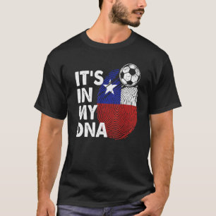 Chile In My Dna Chilean Flag Team Chile T-Shirt