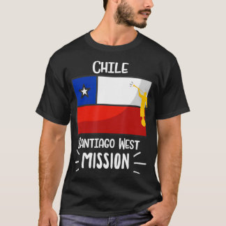 Chile Santiago West Mormon LDS Mission Gift T-Shirt