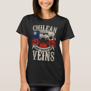 Chilean Blood Runs Through My Veins T-Shirt