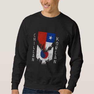 Chilean Korean Flags Ripped Torn Chile South Korea Sweatshirt