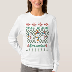 Chilin with my snowmies - Winter Wonderland T-Shirt