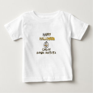 Chill and Relax Happy Halloween Collection Baby T-Shirt