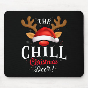 Chill Christmas Deer Pjs Xmas Family Matching  Mouse Pad
