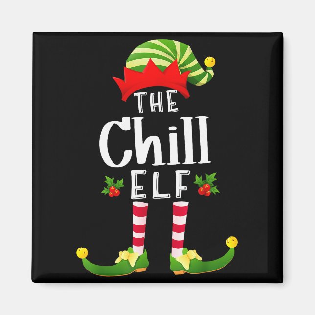 Chill Christmas Elf Matching Pajama X-mas Party  Magnet (Front)