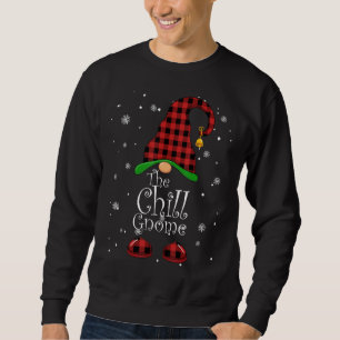Chill Dad Gnome Buffalo Plaid Matching Family Chri Sweatshirt
