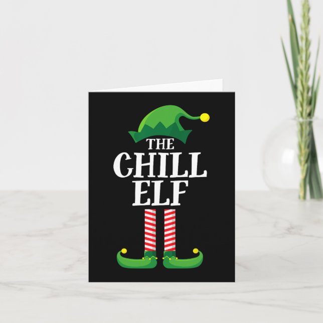Chill Elf Matching Family Group Christmas Party  Card (Front)