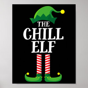Chill Elf Matching Family Group Christmas Party Poster
