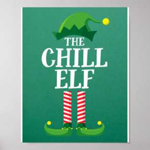 Chill Elf Matching Family Group Christmas Party Poster