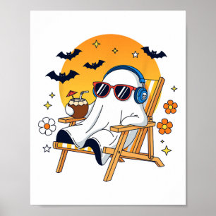 Chill Ghost Halloween Vacation Funny Beach Vibes Poster