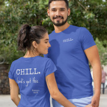 Chill God's Got This Bible Romans 8:28 White Text