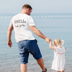 Chill God's Got This Encouraging Inspirational T-Shirt