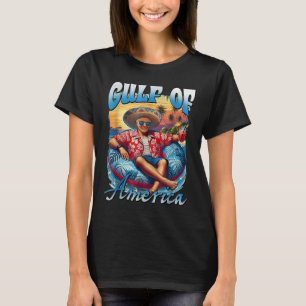 Chill Greeting From The Gulf Of Usa America Patrio T-Shirt