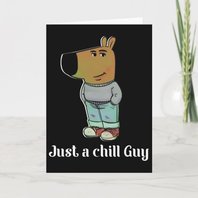 Chill Guy Dog Tee Funny Chill Guy Meme  Card (Front)