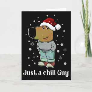 Chill Guy Dog With Christmas Hat Funny Chill Guy M Card