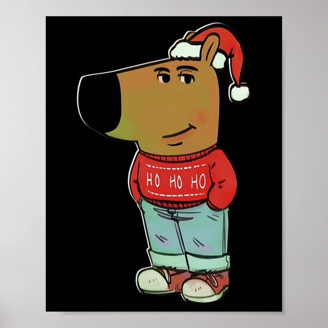 Chill Guy - My New Character Meme Christmas Chill  Poster (Front)