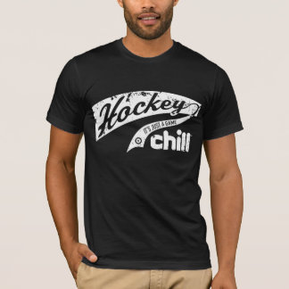 Chill Hockey T Shirt